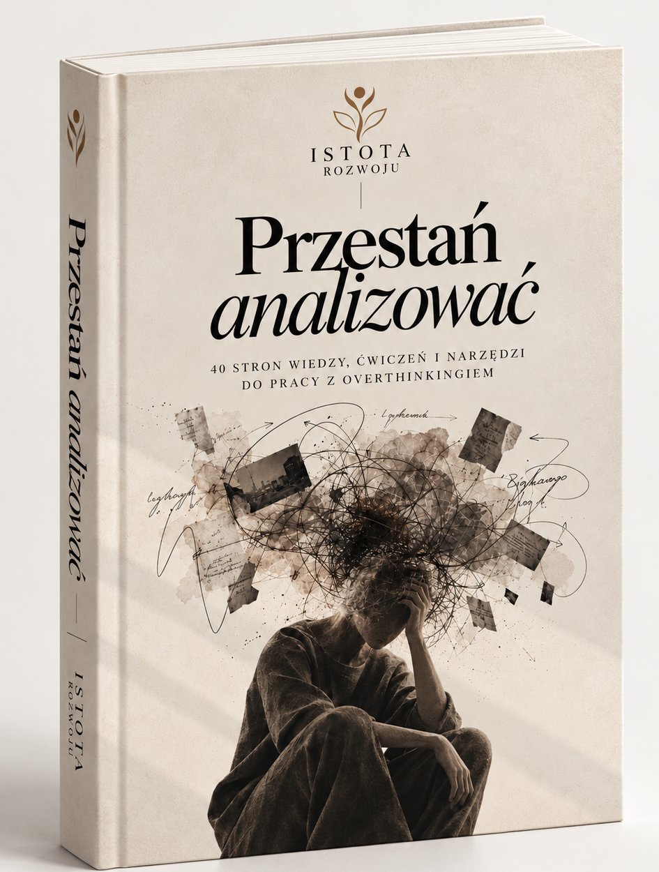 Przestań analizować